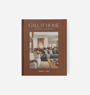 Call It Home: The Details That Matter