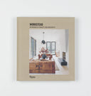 Workstead: Interiors of Beauty and Necessity